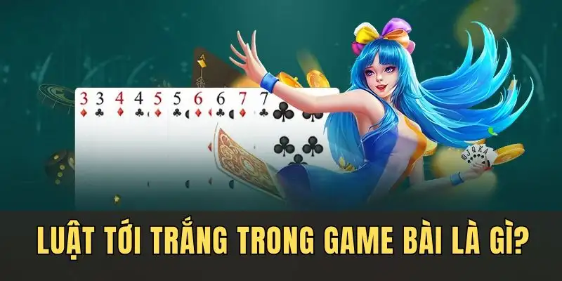 Luật tới trắng là gì?